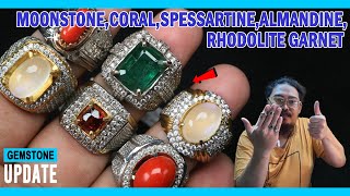 GEMSTONES UPDATE 29042024  MOONSTONE RHODOLITE PYROPE ALMANDINE SPESSARTINE GARNET SRILANKA CORAL [upl. by Fridlund]