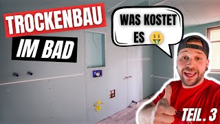 TROCKENBAU im Bad ⎜KOSTEN 🤑 [upl. by Sorci784]