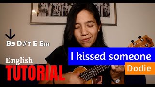 Tutorial I kissed someone it wanst you English  cRis Ukulele [upl. by Vitek]