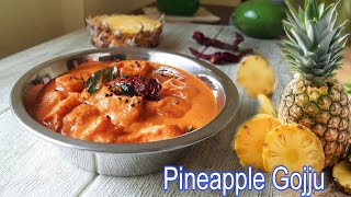 pineapple menaskai recipe  pineapple kayirasa recipe  pineapple gojju [upl. by Judah]