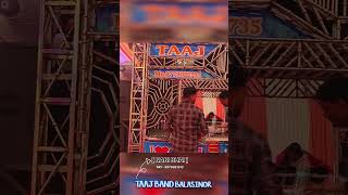 Taaj Band shorts music youtubeshorts taajbandbalasinor [upl. by Waltner]