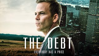 🌀 The Debt  THRILLER DRAMA  Full Movie [upl. by Nodnol]