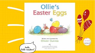 Kids Book Read Aloud Ollies Easter Eggs by Olivier Dunrea ll bedtime stories 📚 [upl. by Collen832]