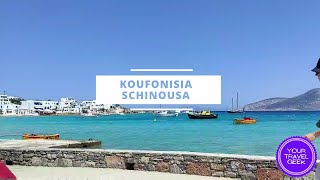 KOUFONISIA  SCHINOUSA JULE 2021 BEST BEACHES AND PLACES TO VISIT  YOUR TRAVEL GEEK [upl. by Nnail]