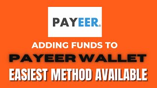 💰📥 quotMastering PAYEER Add Funds Effortlessly with the 100 Easy Methodquot 🚀💳 [upl. by Nired65]