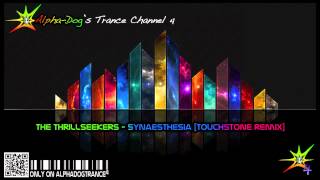 The Thrillseekers  Synaesthesia Touchstone Remix FREE Full Track ★ [upl. by Carter629]