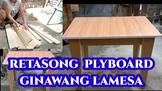 DIY Retasong mga Plyboard ginawang LAMESA [upl. by Baudoin92]