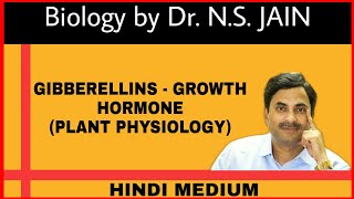 Gibberellins  GROWTH Hormone  Plant Physiology Hindi Medium [upl. by Leryt]