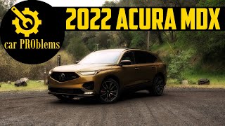 2022 Acura MDX Common Problems  Should you buy it [upl. by Eneleuqcaj]