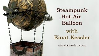 Steampunk HotAir Balloon [upl. by Iamhaj]