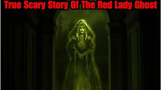 True Scary Story Of The Red Lady Ghost Of Huntingdon College [upl. by Motteo]