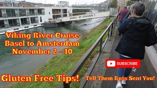 Viking River Cruise  TIALFI  Basel to Amsterdam  November 2024 Rhine River  Gluten Free [upl. by Marr]