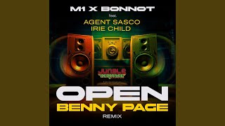 Open feat Agent Sasco Irie Child Benny Page Remix [upl. by Rosenthal]