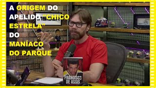 Ullisses Campbell  Você não vai acreditar de onde surgiu o apelido quotChico Estrelaquot [upl. by Goodard]