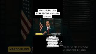 Marcó Rubio pide estradicion de Madurovenezuelalibrenicolasmadurovenezueladonaldtrumptrumprd [upl. by Enail152]