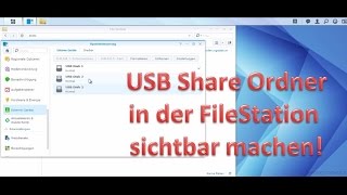 Synology DiskStation USBShare in der FileStation sichtbar machen  ein Turorial von HELD IT  in HD [upl. by Notlew]