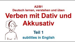 German Grammar  Verben mit Dativ und Akkusativ  Verben mit zwei Objekten  TEIL 1 [upl. by Eitra692]