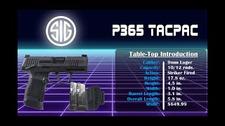 Sig P365 TacPac Unboxing and Review [upl. by Yelra]