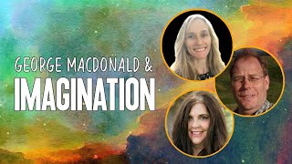 Imagination George MacDonald amp A Dish of Orts [upl. by Ayanahs236]