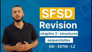 Revision SFSD Chapitre 2  Structures sequentielles partie 3 [upl. by Neelhtakyram343]