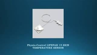 PhysioControl LIFEPAK 15 SKIN TEMPERATURE SENSOR [upl. by Stig641]