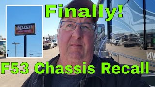 Finally RV F53 Chassis Recall [upl. by Bruce]