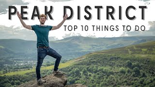 10 Things To Do in The Peak District [upl. by Barbie]