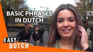 Easy Dutch 1  Basic Phrases from the streets [upl. by Nnewg]