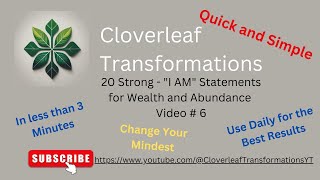 Generate Wealth and Abundance with these 20 Strong I AM Statements Change your mindset Video 6 [upl. by Euqirne]