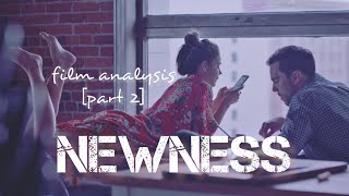 Newness 2017 Film Analysis Part 22 [upl. by Vowel157]