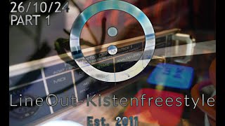 KistenfreestyleSession 261024  Part 1 [upl. by Jenette]