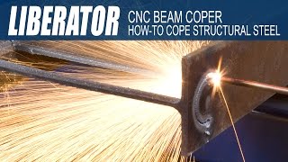 Ocean Liberator CNC Beam Coping Machine  how to cope structural steel beams and profiles [upl. by Ammann]