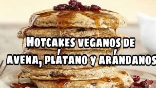 Hotcakes de avena veganos Desayuno saludableVegan PancakesPanqueques con plátano y arándanos [upl. by Lindsay993]