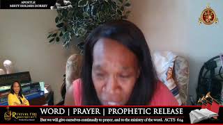 WORD  PRAYER  PROPHETIC INTERCESSION WITH APOSTLE MISTY HOLMES DORSEY [upl. by Eerat]