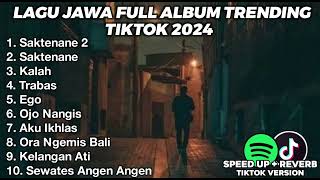 LAGU JAWA BIKIN GALAU FULL ALBUM VIRAL TIKTOK 2024 TITP SALAMKU MARANG BAPAK IBUMU TRABAS SIGAR [upl. by Lodie]