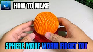 Make Sphere Morf Worm Fidget Toy With 3D Printing [upl. by Deeas]