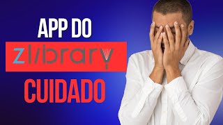 ZLIBRARY E SEUS APPS  CUIDADO [upl. by Babbie]