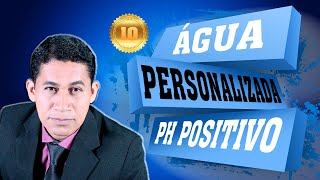 FINALIZAÇÃO AGUA PERSONALIZADA ALCALINA [upl. by Postman188]