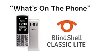 Features Of The Phone  BlindShell LITE Tutorials [upl. by Eilegna]