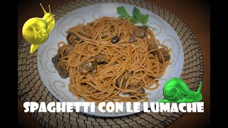 PASTA ALLE LUMACHE LIVELLO quotSCHIAPPA AI FORNELLIquot [upl. by Hudnut]