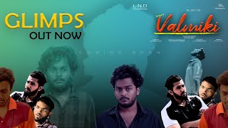 VALMIKI glimpse Short film A Film by SAI PRAKASH L amp TEAM  SL PRESENTS [upl. by Hsotnas821]