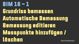 Archicad BIM 161 Bemassung Grundriss [upl. by Cleopatre]