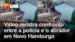 Atirador em Novo Hamburgo vídeo mostra cerco e tiroteio entre policiais e homem que matou 3 pessoas [upl. by Deirdra]