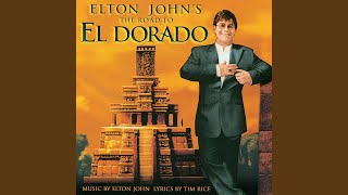 El Dorado From quotThe Road To El Doradoquot Soundtrack [upl. by Alexandro]