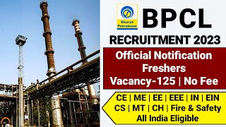 BPCL PSU Recruitment 2023 FreshersVacancy 125BPCL Vacancy 2023 Bharat Petroleum Recruitment 2023 [upl. by Narak]