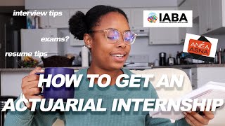 HOW TO GET AN ACTUARIAL INTERNSHIP how many exams you need what to put on your resume amp interviews [upl. by Rakel696]