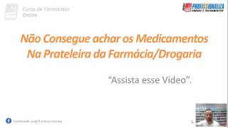 👩‍⚕💉👩‍🎓 Como achar os medicamentos na Prateleira da Farmácia  👨‍⚕💉👨‍🎓 [upl. by Linkoski36]