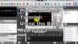 ProPresenter 6 Tutorial Using Bibles Part 2 [upl. by Arnon132]