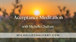 Acceptance Meditation [upl. by Anjanette]