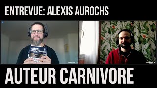 Entrevue Alexis auteur dun livre carnivore [upl. by Ajay]